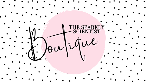 The Sparkly Scientist Boutique